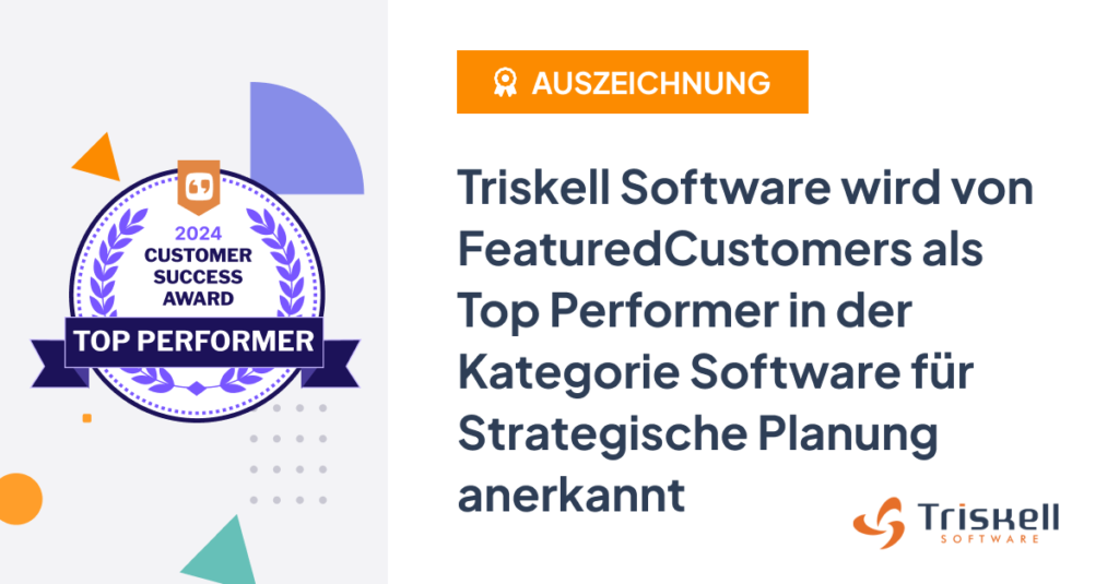 Triskell Software wird von FeaturedCustomers als Top Performer in der Kategorie Software für Strategische Planung anerkannt