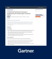 Gartner Report 10 Essential Practices for Success in Implementing SAFe